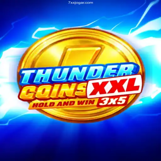 ThunderCoinsXxl: A Comprehensive Guide to Brazil's Most Reliable Casino Game